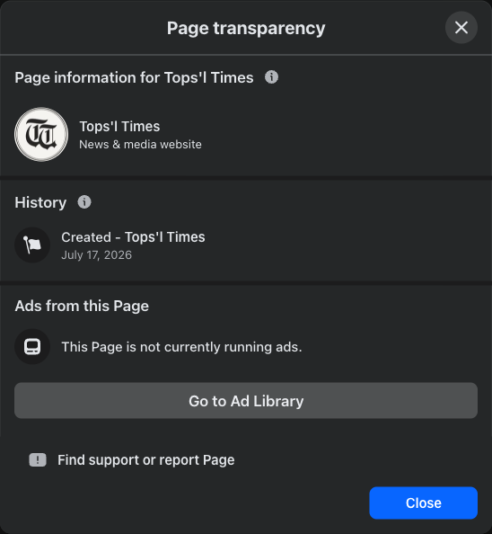 Facebook Page Transparency dialog for the Tops'l Times page showing creation July 17, 2026
